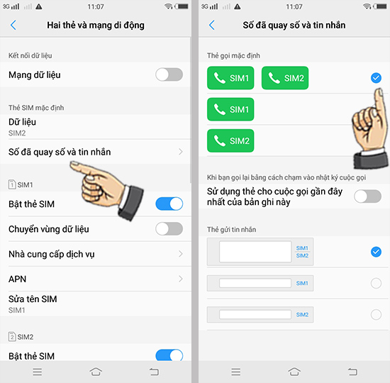 Bước 3: Chọn sim khi gọi và nhắn tin.