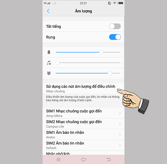 Bước 2: Chọn sử dụng nút âm lượng để điều chỉnh.