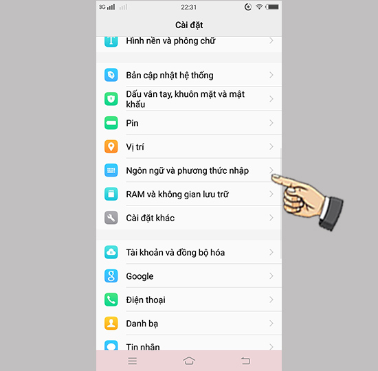 Vào cài đặt chọn ngôn ngữ và phương thức nhập.