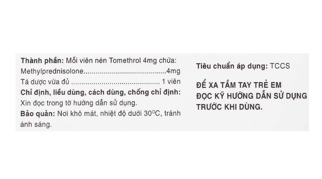 Tomethrol 4mg chỉ định cho các trường hợp cần glucocorticoid