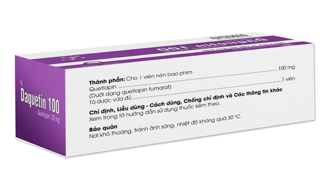 Daquetin 100 trị tâm thần phân liệt, rối loạn lưỡng cực