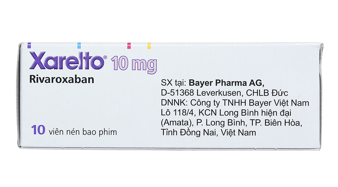 Xarelto 10mg phòng ngừa thuyên tắc huyết khối tĩnh mạch