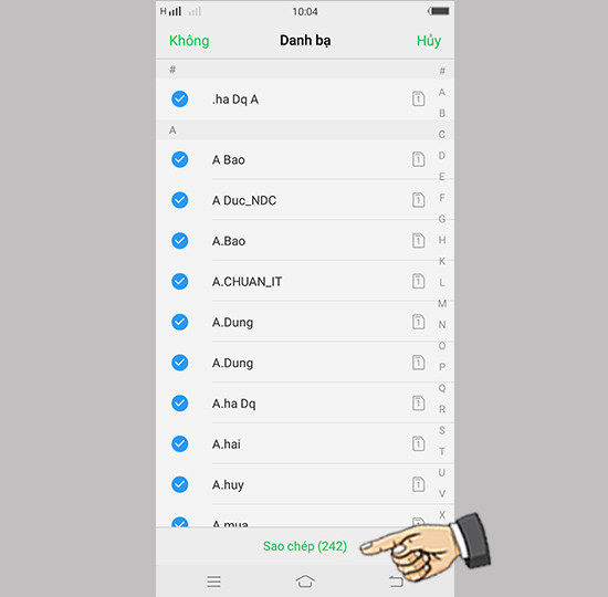 Bước 4: Chọn tất cả danh bạ và chọn Sao chép